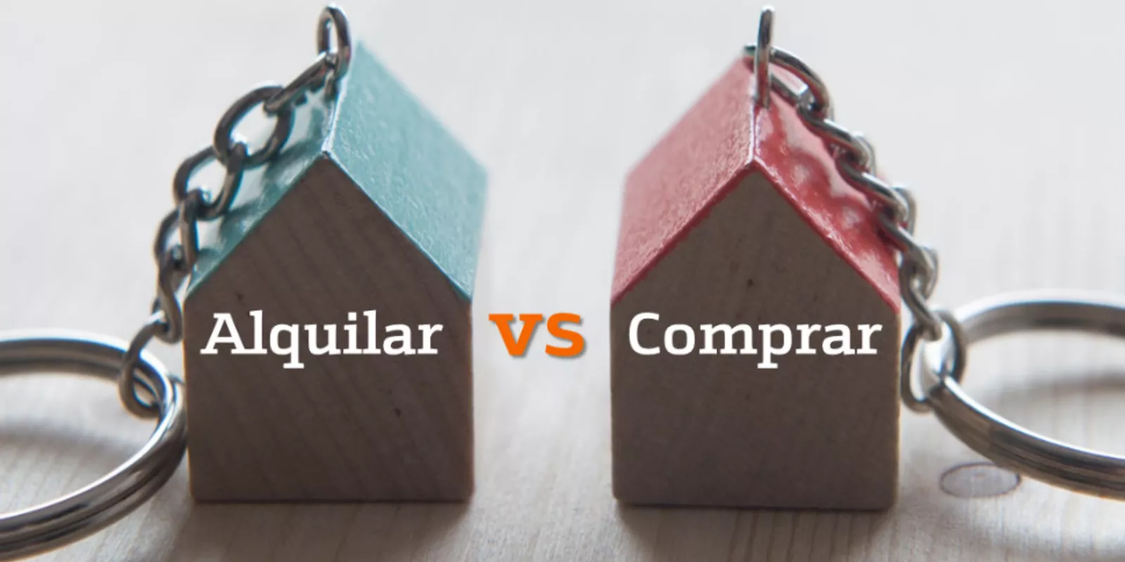 Alquilar o Comprar: ¿Qué es Mejor Financiera?